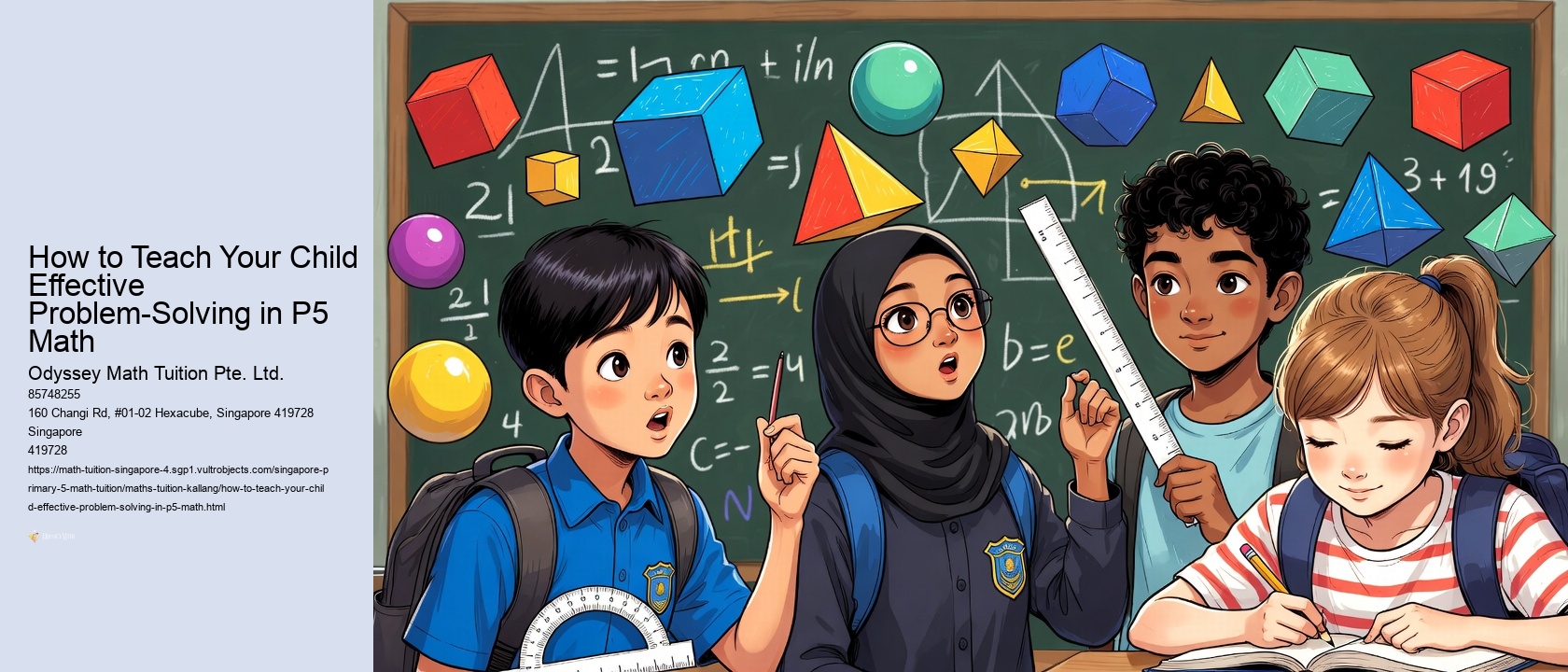 How to Teach Your Child Effective Problem-Solving in P5 Math
